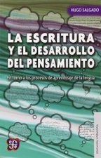 LA ESCRITURA Y EL DESARROLLO DEL PENSAMIENTO