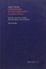 CONFESIONES DE UNA GIOCONDA Y OTROS POEMAS (EDICION BILINGÜE)