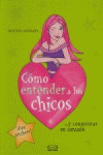 COMO ENTENDER A LOS CHICOS