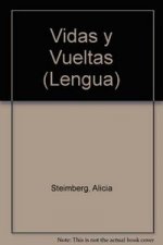 VIDAS Y VUELTAS