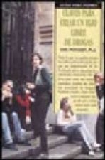 CLAVES CRIAR HIJO LIBRE 15
