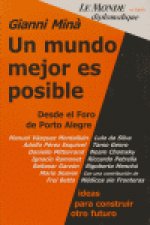 UN MUNDO MEJOR ES POSIBLE