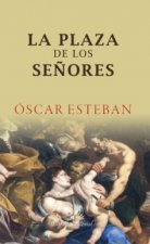 La plaza de los señores
