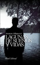 LAGUNAS DE SUEñOS Y VIDAS
