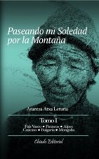 PASEANDO MI SOLEDAD POR LA MONTAñA