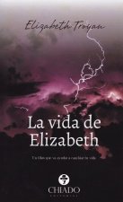 LA VIDA DE ELIZABETH