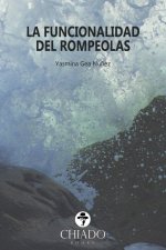 FUNCIONALIDAD DEL ROMPEOLAS, LA
