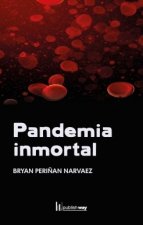 PANDEMIA INMORTAL