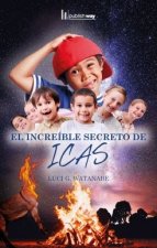 INCREIBLE SECRETO DE ICAS, EL