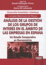 ANALISIS DE LA GESTION DE LOS GRUPOS DE INTERES EN