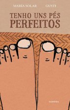 TENHO UNS PES FERFECTOS