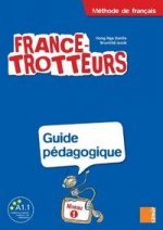 FRANCETROTTEURS 1GUIDE PEDAGOGIQUE