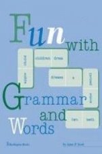 FUN WITH GRAMMAR AND WORDS ANSWER KEY 07