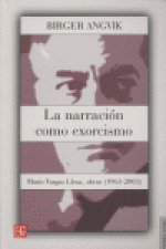 NARRACION COMO EXORCISMO,LA