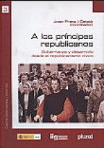 A los pr­ncipes republicanos