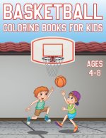 Basketball Coloring Book For Kids Ages 4-8