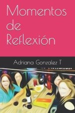 Momentos de Reflexion