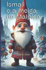 Ismail e a meiga de Malpica