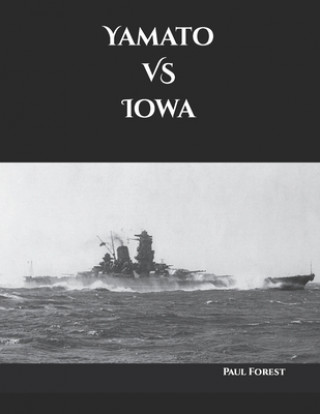 Yamato VS Iowa