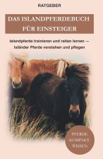 Das Islandpferdebuch fur Einsteiger