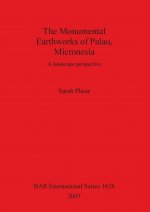 Monumental Earthworks of Palau Micronesia