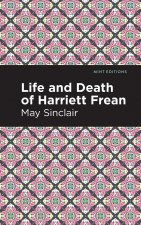 Life and Death of Harriett Frean