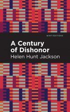 Century of Dishonor
