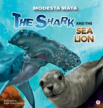 Shark and the Sea Lion
