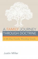 Family Journey through Doctrine