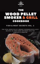 Traeger Grill Bible