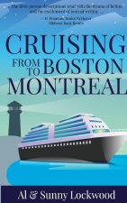 Cruising From Boston to Montreal