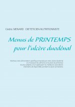 Menus de printemps pour l'ulcere duodenal