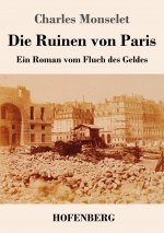 Ruinen von Paris