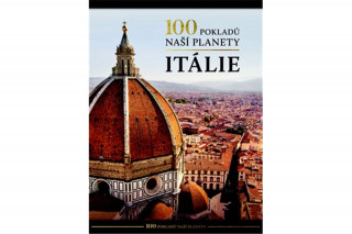 100 pokladů naší planety Itálie