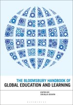 Bloomsbury Handbook of Global Education and Learning