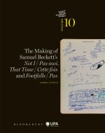 Making of Samuel Beckett's Not I / Pas moi, That Time / Cette fois and Footfalls / Pas