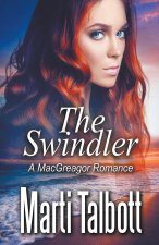 Swindler (A MacGreagor Romance)