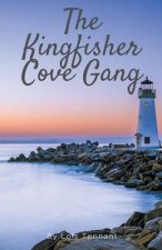 Kingfisher Cove Gang