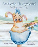 Amal the Thirsty Gamal: A Christmas Tale