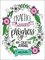 Practice Makes Progress