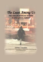 The Least Among Us