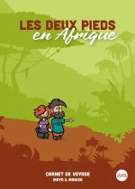 LES DEUX PIEDS EN AFRIQUE