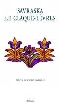 Savraska le Claque-Lèvres