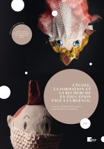 L'ECOLE, LA FORMATION ET LA RECHERCHE EN EDUCATION FACE A L'URGENCE. LA MISE A DISTANCE DES SAVOIRS,