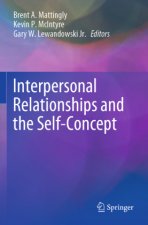 Interpersonal Relationships and the Self-Concept