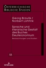 Sprache Und Literarische Gestalt Des Buches Deuteronomium