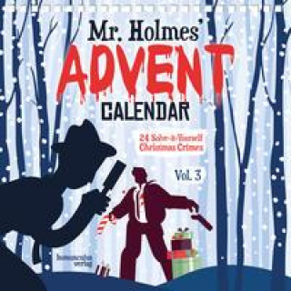 MR HOLMES ADVENT CALENDAR VOL 3 (Joseph Felix Ernst,Sebastian Frenzel,Laura Jacobi,Helen Maccormac)(Spirálozott)