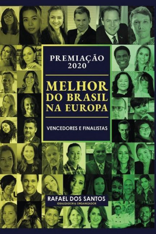 Premiaç?o Melhor do Brasil na Europa 2020: Vencedores e Finalistas