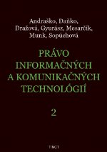 Právo informačných a komunikačných technológií 2