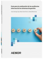 GUIA PARA LA REALIZACION DE LAS AUDITORIAS INTERNAS DE LOS S